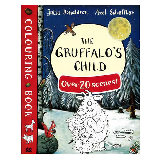 The Gruffalo's Child Colouring Book with over 20 scenes! Macmillan