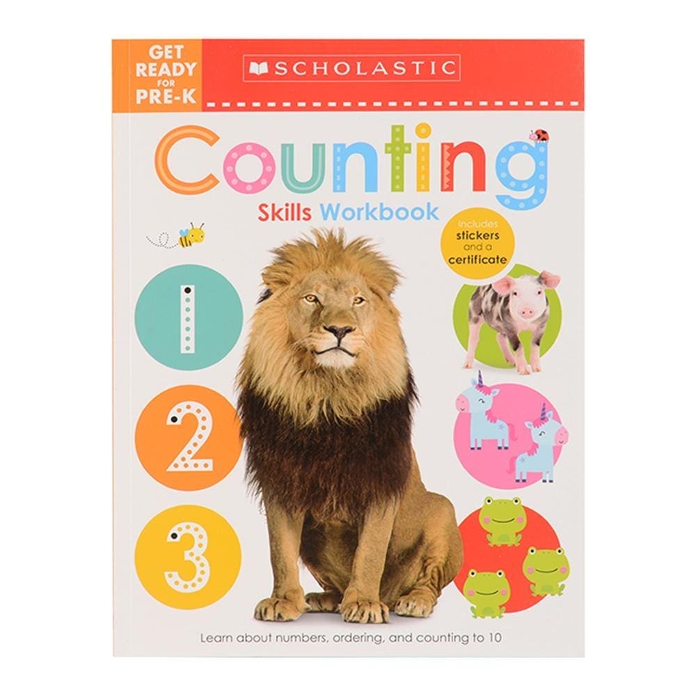 Scholastic Get Ready for Pre-K Skills Workbook: Counting Scholastic