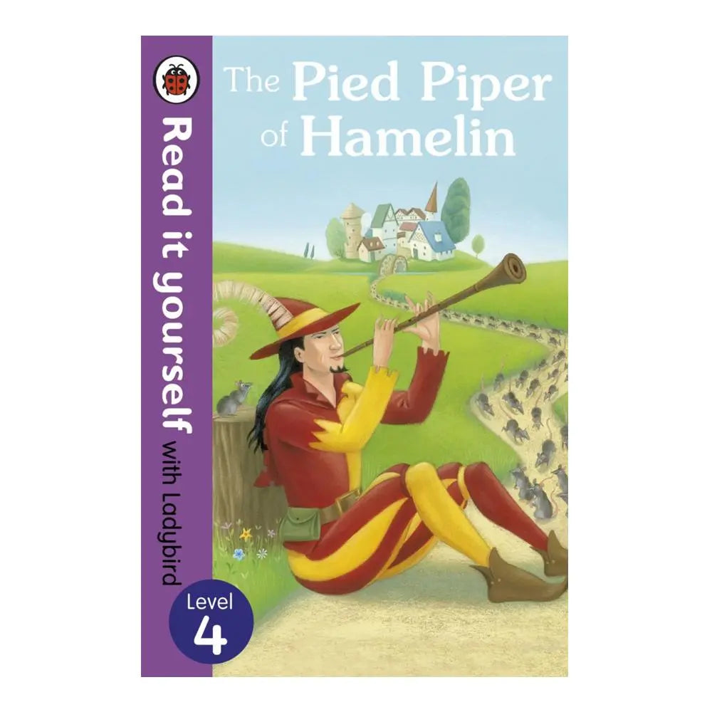The Pied Piper of Hamelin Level 4 LadyBird
