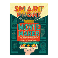 Candlewick Press Smart Phone Movie Maker