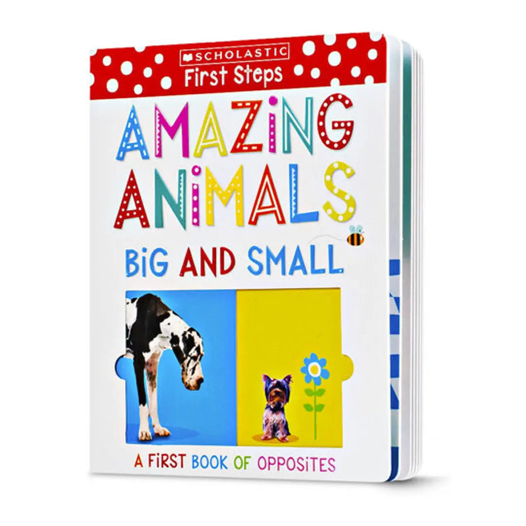 Scholastic Early Learners: Amazing Animals Big and Small Scholastic