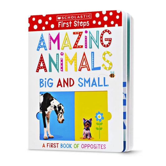 Scholastic Early Learners: Amazing Animals Big and Small